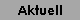 Aktuell